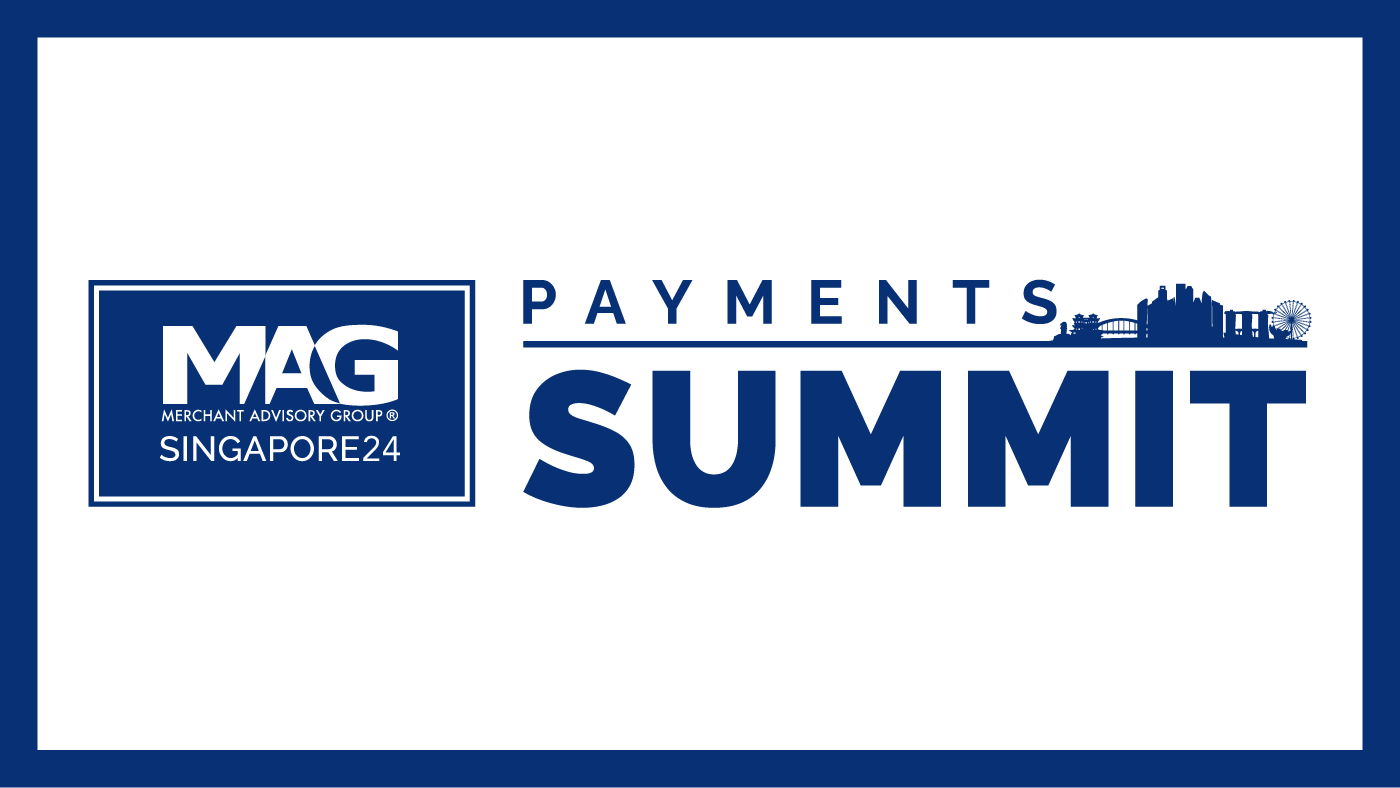MAG Payments Summit - Singapore 24