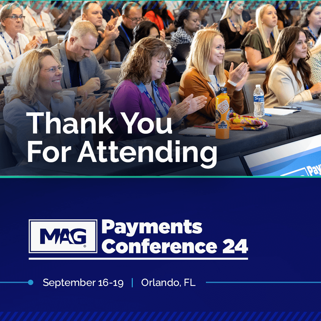 Thank you for Attending MAG Payments Conference 2024